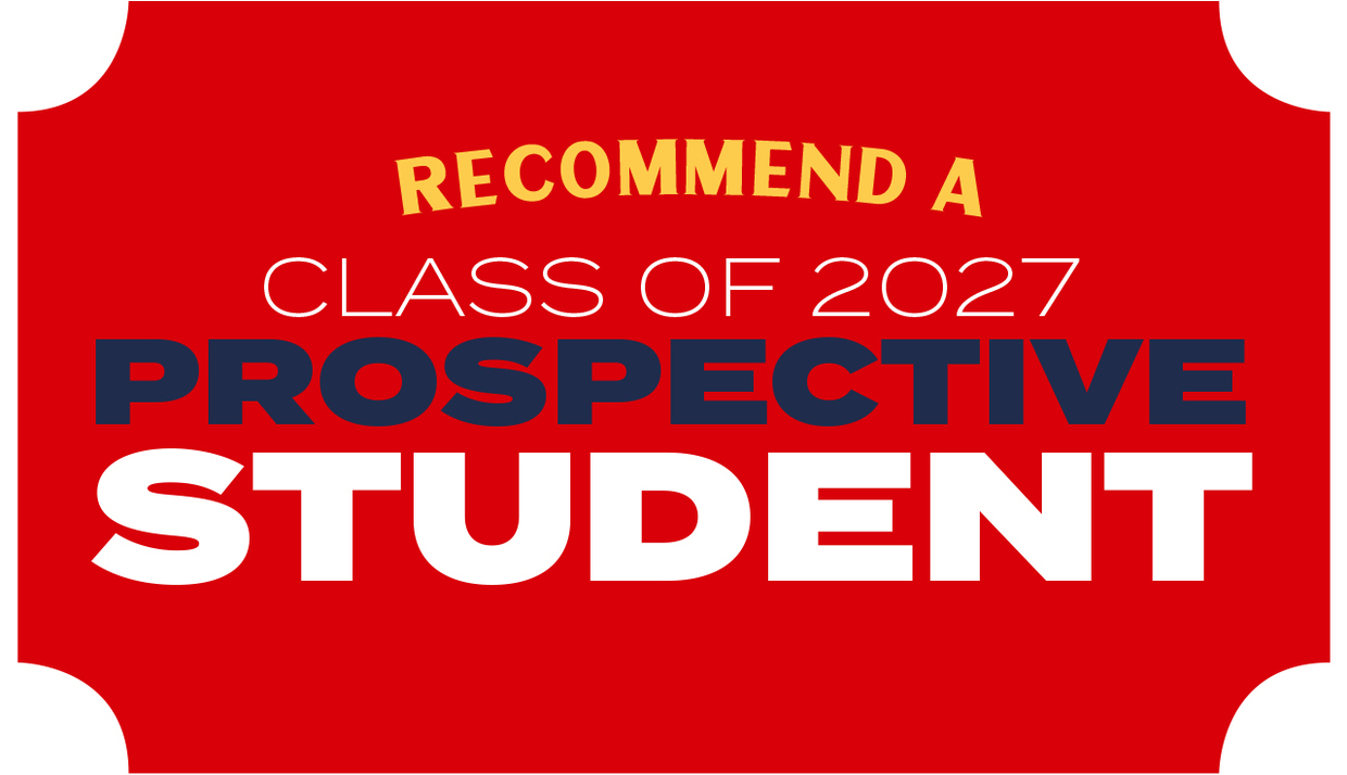 Recommend a Class of 2027 Prospective Student!